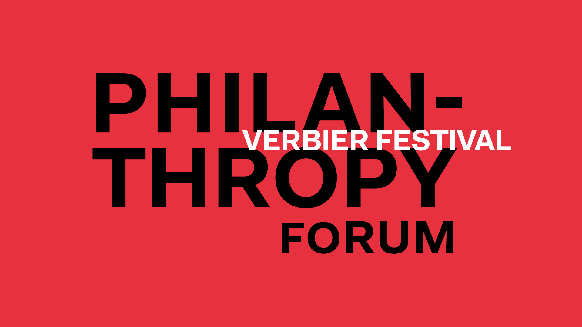 Header image of page : VERBIER FESTIVAL PHILANTHROPY FORUM - participation virtuelle